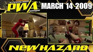 2009 03-14 PWAQ New Hazard | FULL EVENT