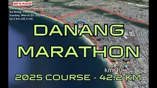 Danang International Marathon 2025: fly over the marathon course! Video of the race path.