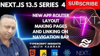 Next.js 13.5 Series 4: New App router, Layout, Making new pages and linking them. #nextjs 13.5