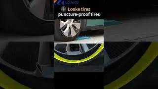 Loake tires, puncture-proof tires.