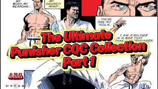 The Ultimate Punisher CQC Collection: Part 1