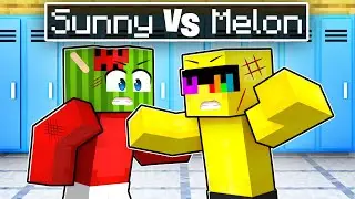 SUNNY против MELON в Minecraft High School!