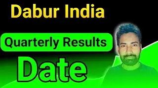 Dabur India share quarterly results date