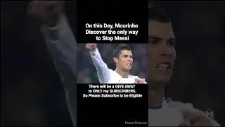 On this Day Mourinho discover the only way to Stop Messi #shorts video #football #messi
