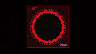Occams Laser - Lust [from the album 'Nine Circles']