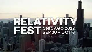 Relativity Fest 2018 | From Beginner to Expert: Sessions Just for You at #RelativityFest