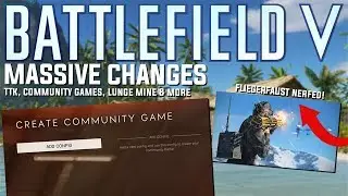 Major changes for Battlefield V - TTK 3.0, Community Games and vehicle balance 👀