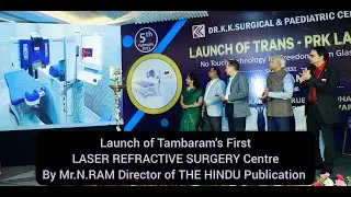 Dr KK Surgical & Paediatric Centre Launches ADVANCED NO FLAP NO TOUCH LASIK