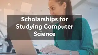Scholarships for Studying Computer Science | CollegeInfo |