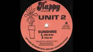Unit 2   Sunshine   Kink Remix