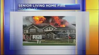 Rock Valley Senior Home Fire