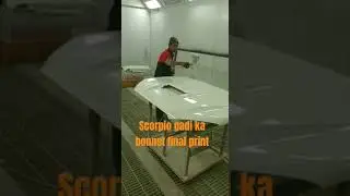 Scorpio gadi car bonnet final paint Kiya