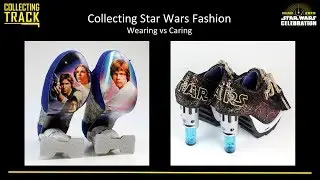 Collecting Star Wars Fashion - Collecting Track 2019