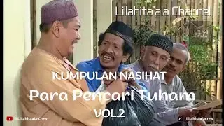 Kumpulan Nasihat Film (Para Pencari Tuhan) Bag.2