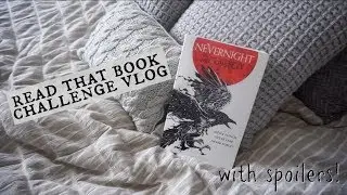 Nevernight (spoilers) | Read That Book Challenge Vlog