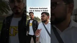 Salesman Helper Job And Salary in Dubai #shorts