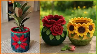 Beautiful Hand Knitted Crochet Plants Pots Cover Design/Crochet Art