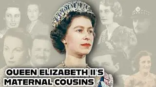 Queen Elizabeth II's Maternal Cousins