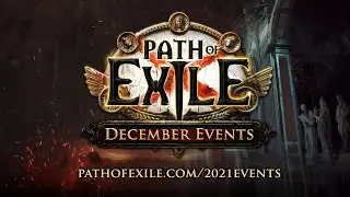 Path of Exile - December Events 2021