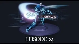 Let's Play Tron 2.0 Ep. 24 