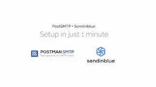 How to Setup Post SMTP With Sendinblue in Just 1 Minute | Post SMTP Guide