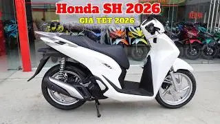 Honda SH 2026 - Gi&aacute; Xe SH 125 , SH 160 Bản Mới 2026 Giảm Gi&aacute; Tết