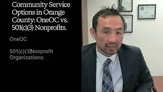 OneOC vs  501c Nonprofits for Community Service in Orange County Court Cases