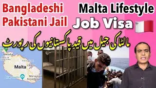 European Country Malta Pakistani in J@il - Lifestyle // jobs Visa and Desi Community