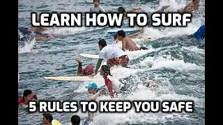 5 Tips for Safe Surfing ǀ Tips for Beginning Surfers