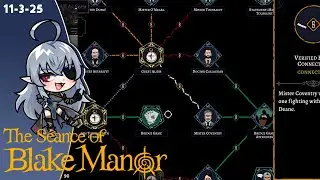 A Mystery Wrapped In An Enigma | The S&eacute;ance of Blake Manor