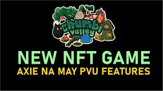 CHUMBI VALLEY: ALL IN ONE NFT GAME