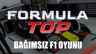 BAĞIMSIZ F1 OYUNU | Formula TOP [T&uuml;rk&ccedil;e İlk Bakış]