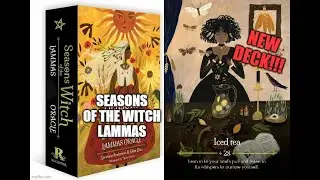 Seasons Of The Witch-Lammas Oracle Deck|Walk Through & Review!🌿❤
