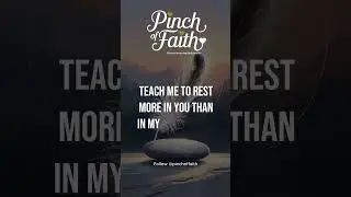 Prayer of Surrender and Trust in God | A Pinch of Faith