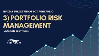 Build a Bulletproof Bot Portfolio - Part 3