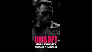 Ubisoft might be working with Marvel on a Blade game