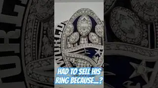 SOLD his SUPER BOWL RING because of this? #superbowl