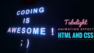Make tubelight effect animation with text || using html by Coding Is Awesome #tubelight_animation