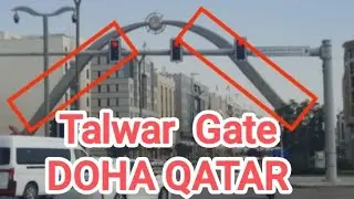 Talwar Gate And Doha Qatar City