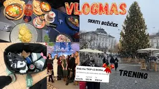 VLOGMAS DAN 13- 16 : Z KALI NA LUČKE , BRUNCH IN SKRITI BOŽIČEK + TRENING PO VIROZI