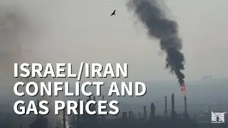 How the Israel/Iran conflict could affect gas prices in the US