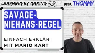 Savage-Niehans-Regel - einfach erkl&auml;rt mit Mario Kart | Learning by Gaming