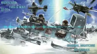 Nightcore - This Is War (30 Seconds To Mars)