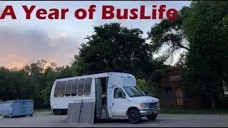 One Year of Bus Life