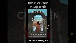 NewRelease:Feb2026: Keeper of Lost Children By Sadeqa Johnson.#shorts
