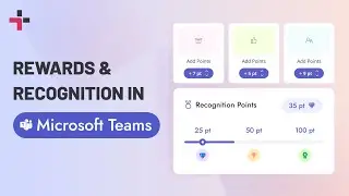 Creating a Rewards & Recognition Program inside Microsoft Teams & Outlook