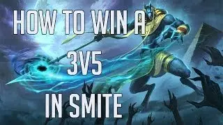 How to win a 3v5 in Smite - Taco Advice