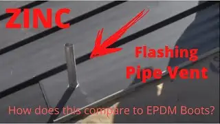 Standing Seam Metal Roof, Pipe Flashing for Metal Roofs, ZINC versus EPDM or Rubber Boot