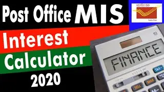 post office MIS interest calculator in hindi 2020 | post office monthly income scheme calculator