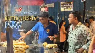 Famous Butter Chicken Pav Khane Gaye Dadar